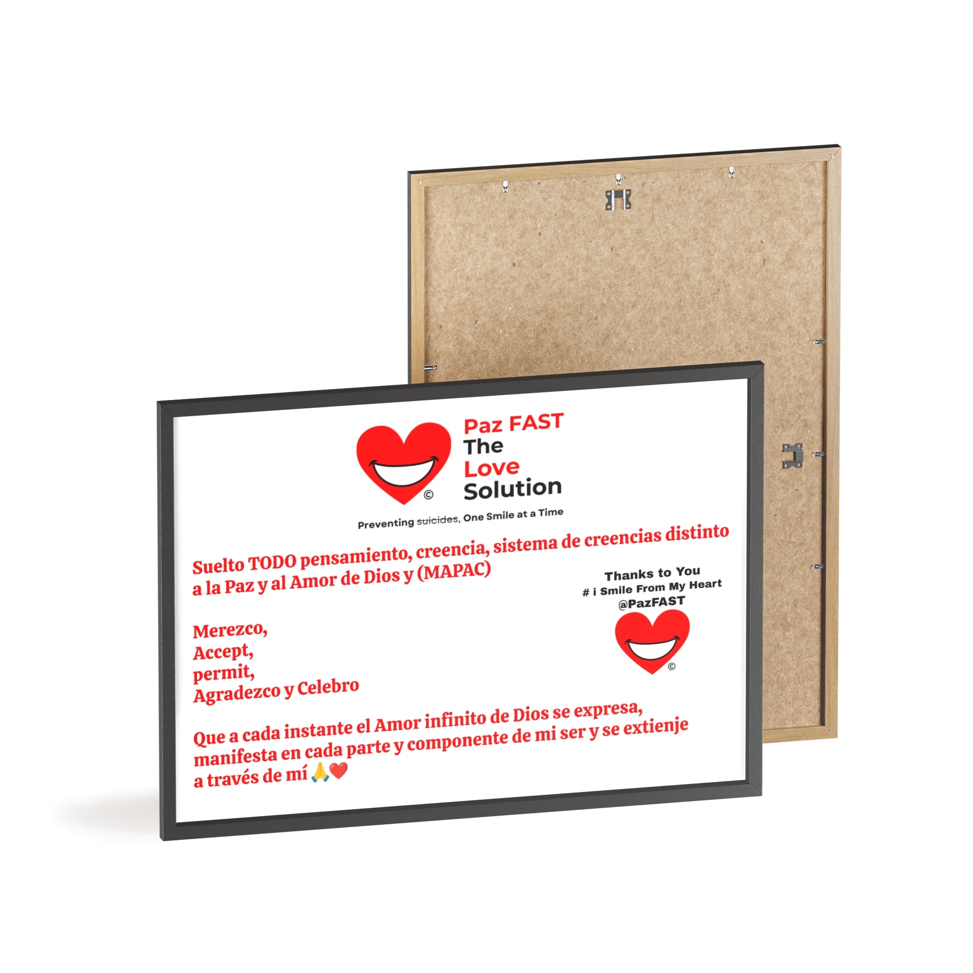 Posters with Wooden Frame | Extend Total *Kindness with "Paz FAST, The Love Solution" - The Love Solution