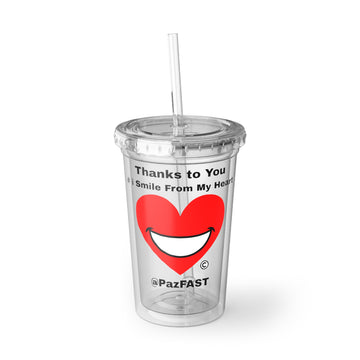 Suave Acrylic Cup | Extend Total *Kindness with "Paz FAST, The Love Solution" - The Love Solution