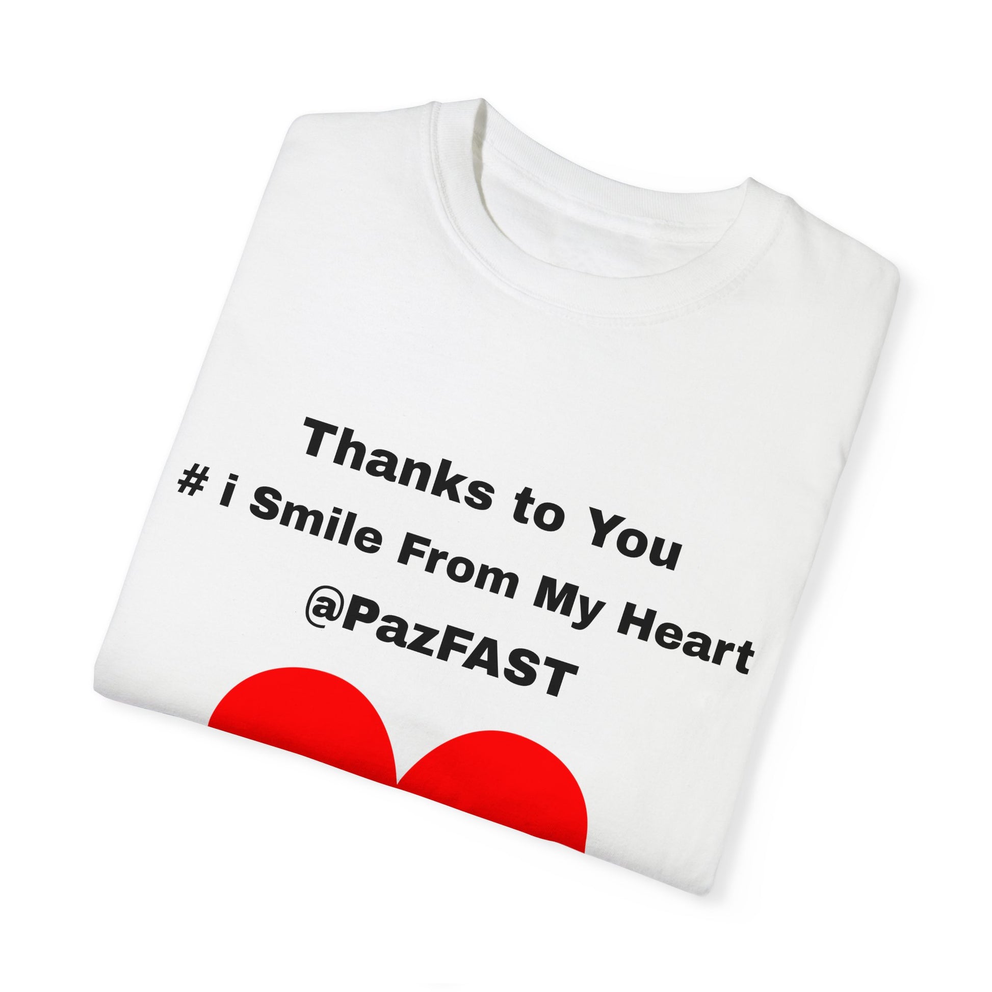 Unisex Garment-Dyed T-shirt | Extend Total *Kindness with "Paz FAST, The Love Solution" - The Love Solution