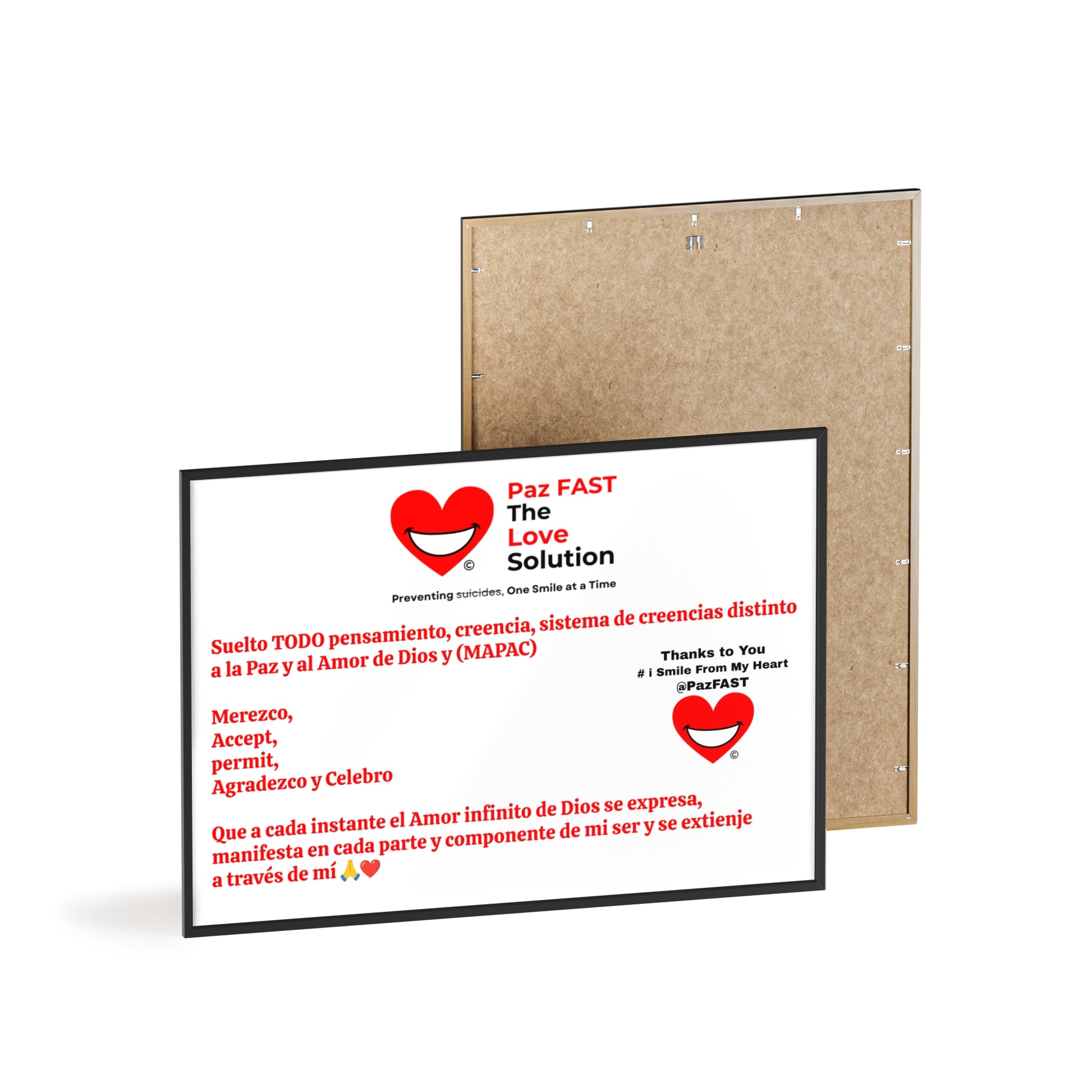 Posters with Wooden Frame | Extend Total *Kindness with "Paz FAST, The Love Solution" - The Love Solution