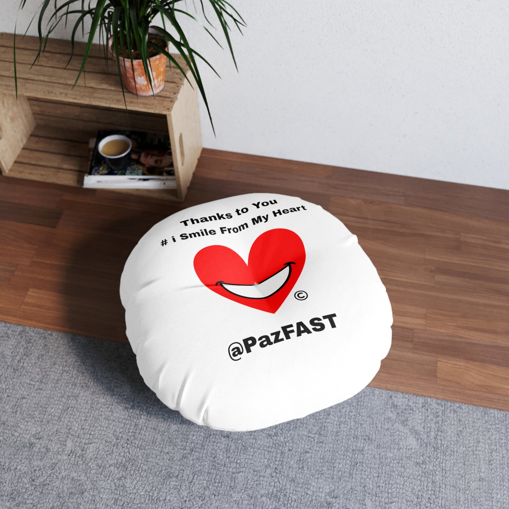 Tufted Floor Pillow, Round | Extend Total *Kindness with "Paz FAST, The Love Solution" - The Love Solution