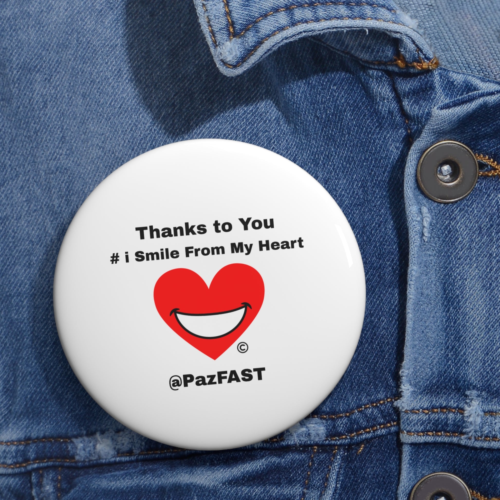 Custom Pin Buttons | Extend Total *Kindness with "Paz FAST, The Love Solution" - The Love Solution