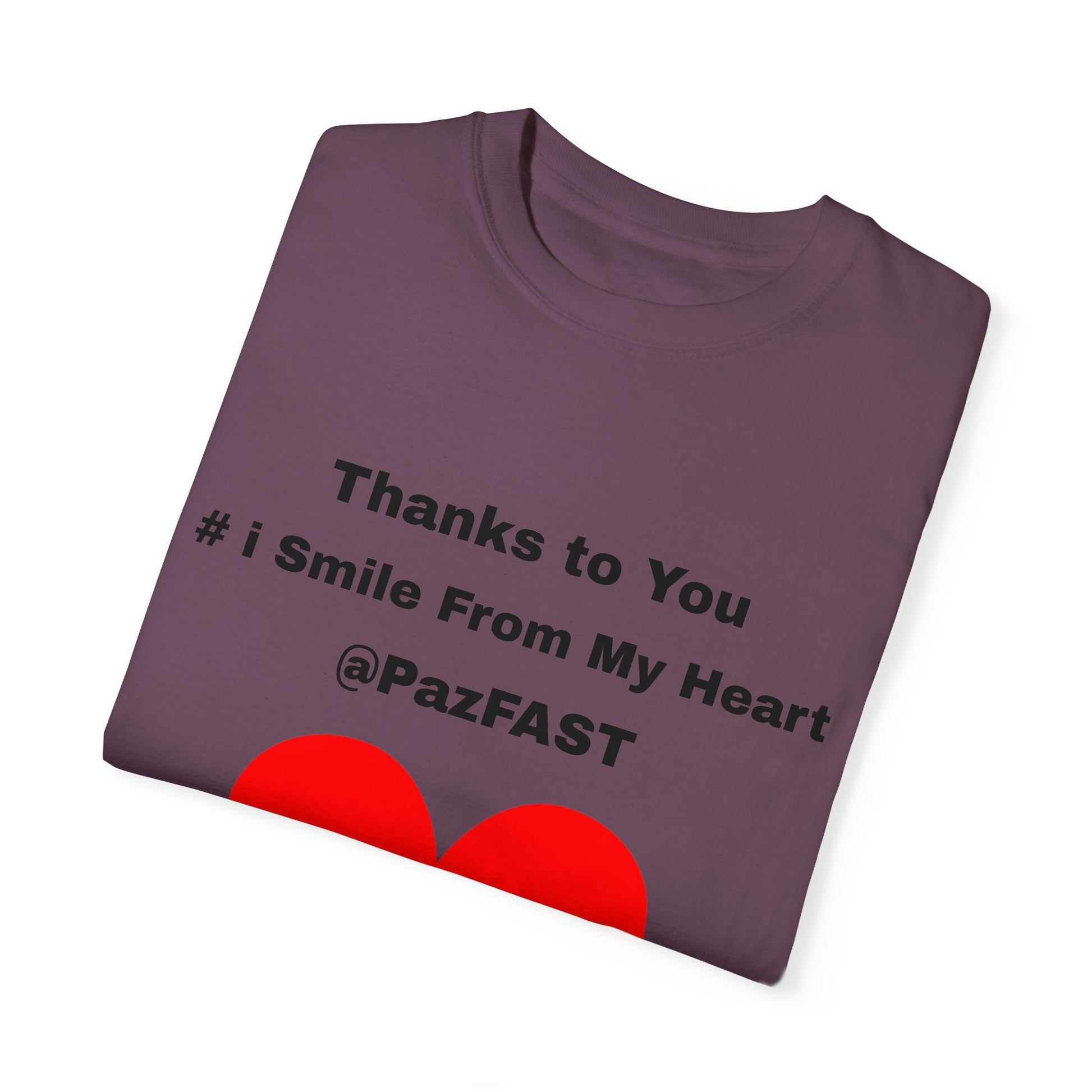 Unisex Garment-Dyed T-shirt | Extend Total *Kindness with "Paz FAST, The Love Solution" - The Love Solution