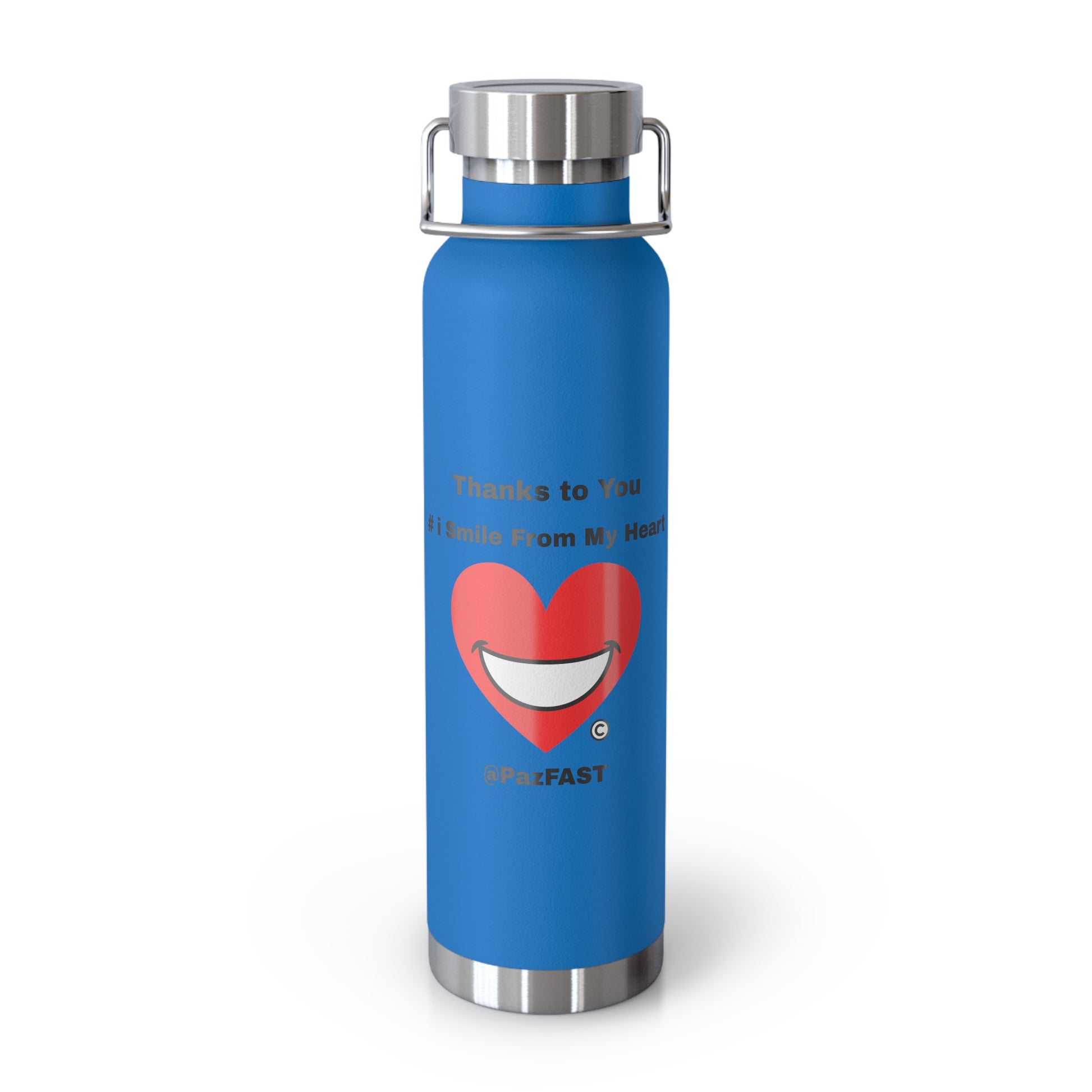 Enjoy and Extend Love with "I Smile From My Heart" and this Copper Vacuum Insulated Bottle, 22oz  | Extend Total *Kindness with "Paz FAST, The Love Solution" - The Love Solution