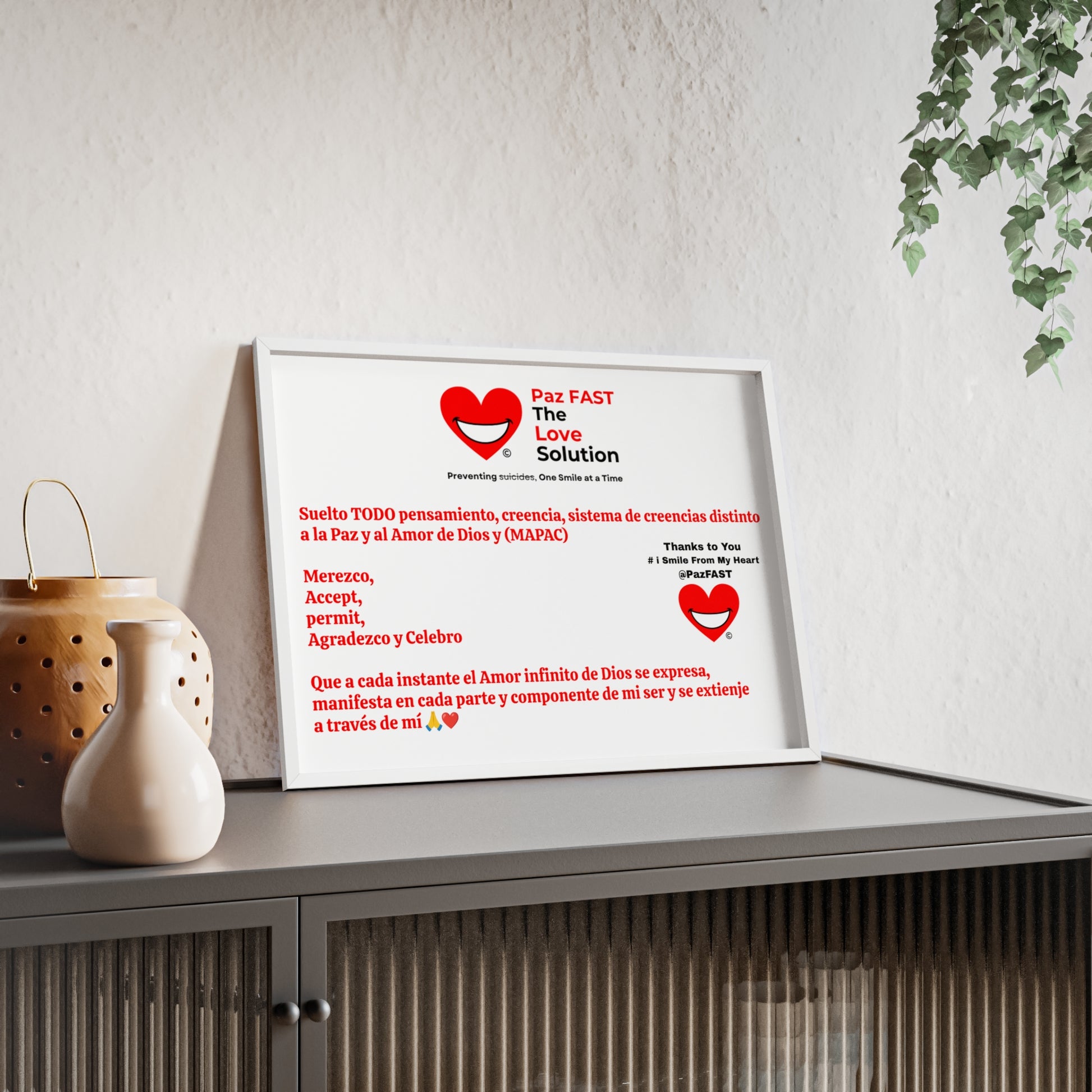 Posters with Wooden Frame | Extend Total *Kindness with "Paz FAST, The Love Solution" - The Love Solution