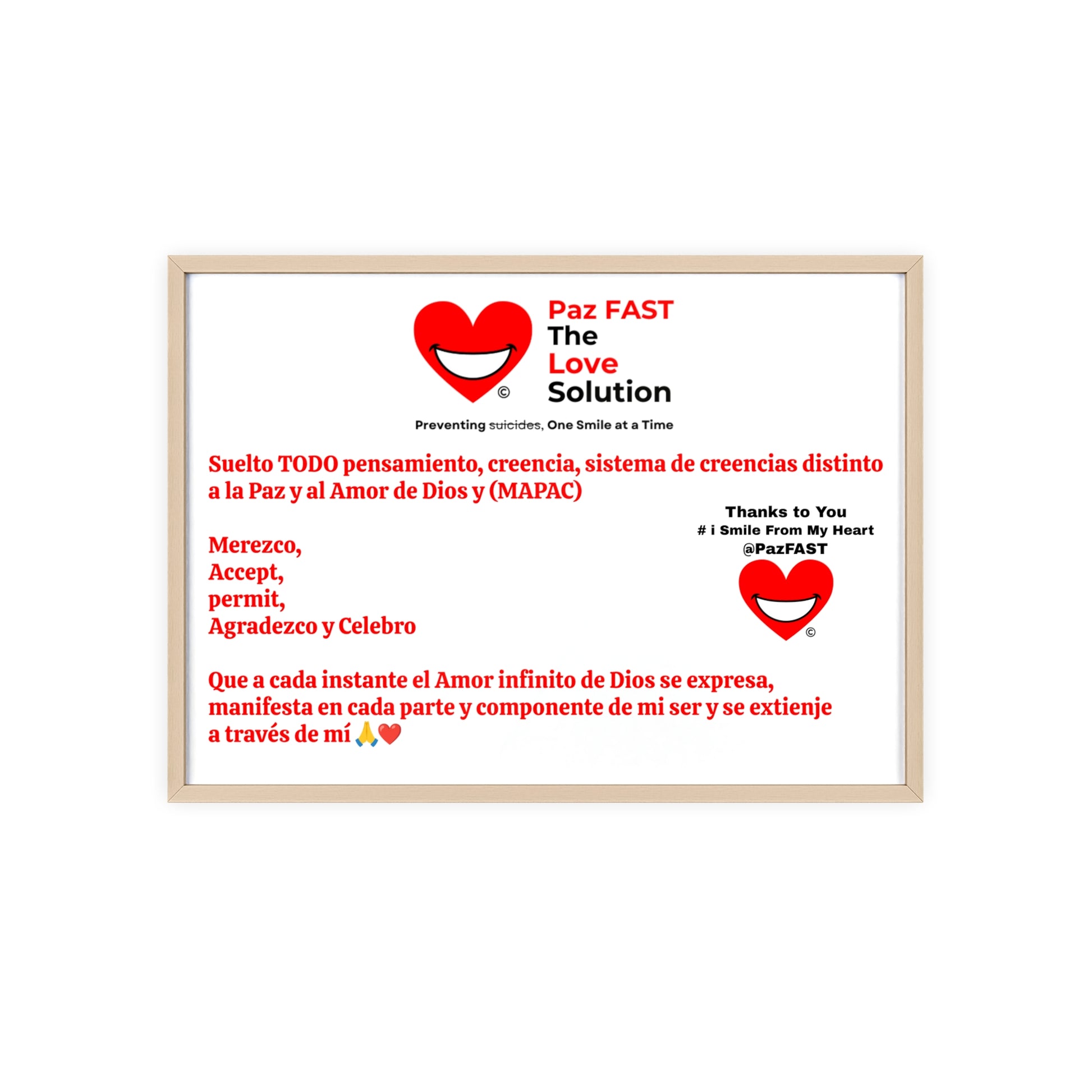 Posters with Wooden Frame | Extend Total *Kindness with "Paz FAST, The Love Solution" - The Love Solution