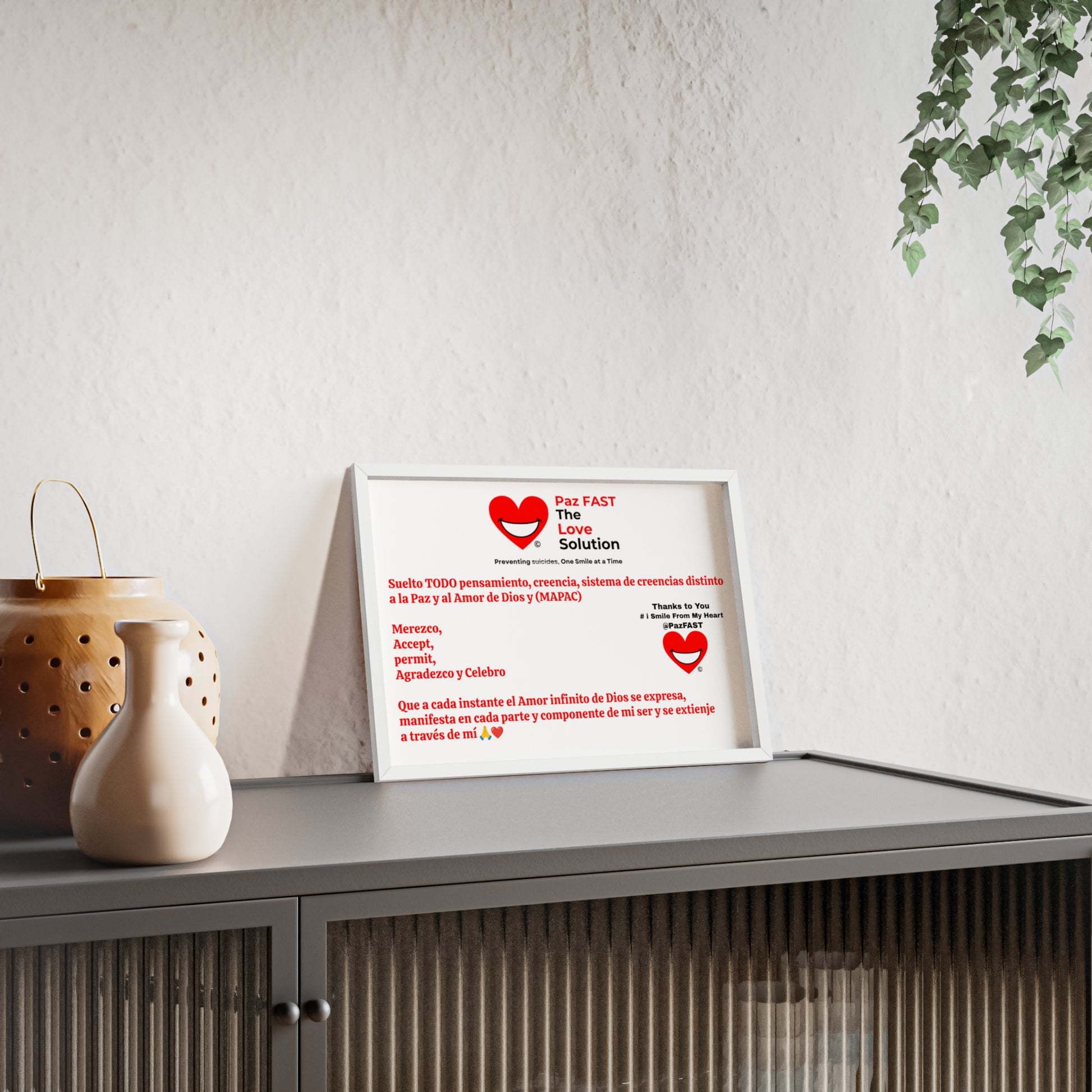 Posters with Wooden Frame | Extend Total *Kindness with "Paz FAST, The Love Solution" - The Love Solution