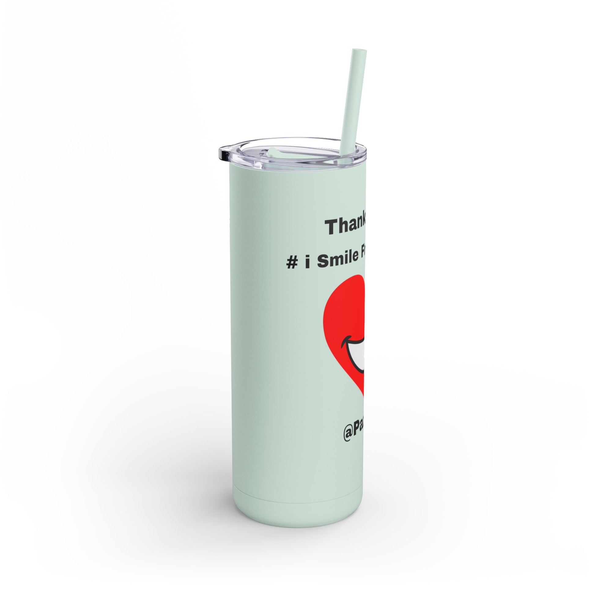 Maars Maker Skinny Matte Tumbler, 20oz | Extend Total *Kindness with "Paz FAST, The Love Solution" - The Love Solution