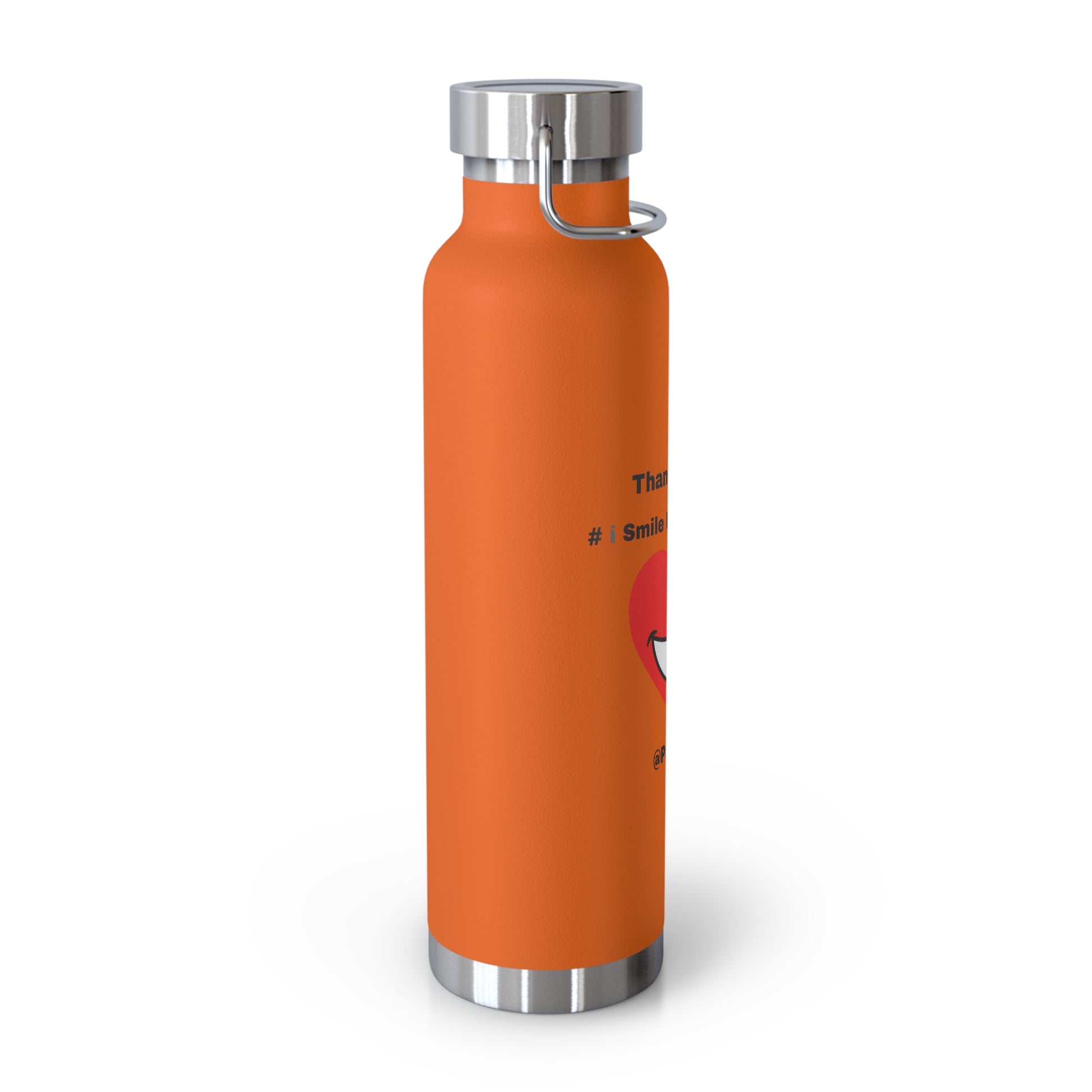 Enjoy and Extend Love with "I Smile From My Heart" and this Copper Vacuum Insulated Bottle, 22oz  | Extend Total *Kindness with "Paz FAST, The Love Solution" - The Love Solution