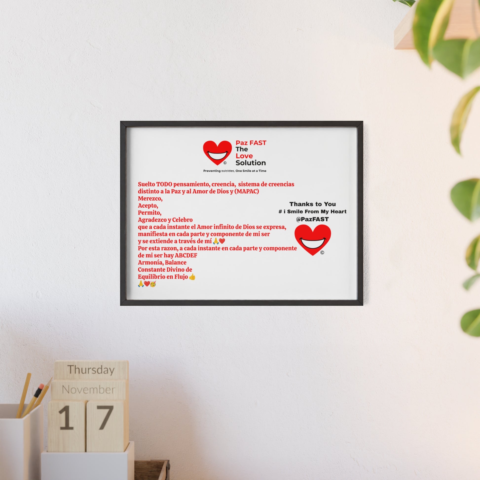 Wooden Frame Posters | Extend Total *Kindness with "Paz FAST, The Love Solution" - The Love Solution