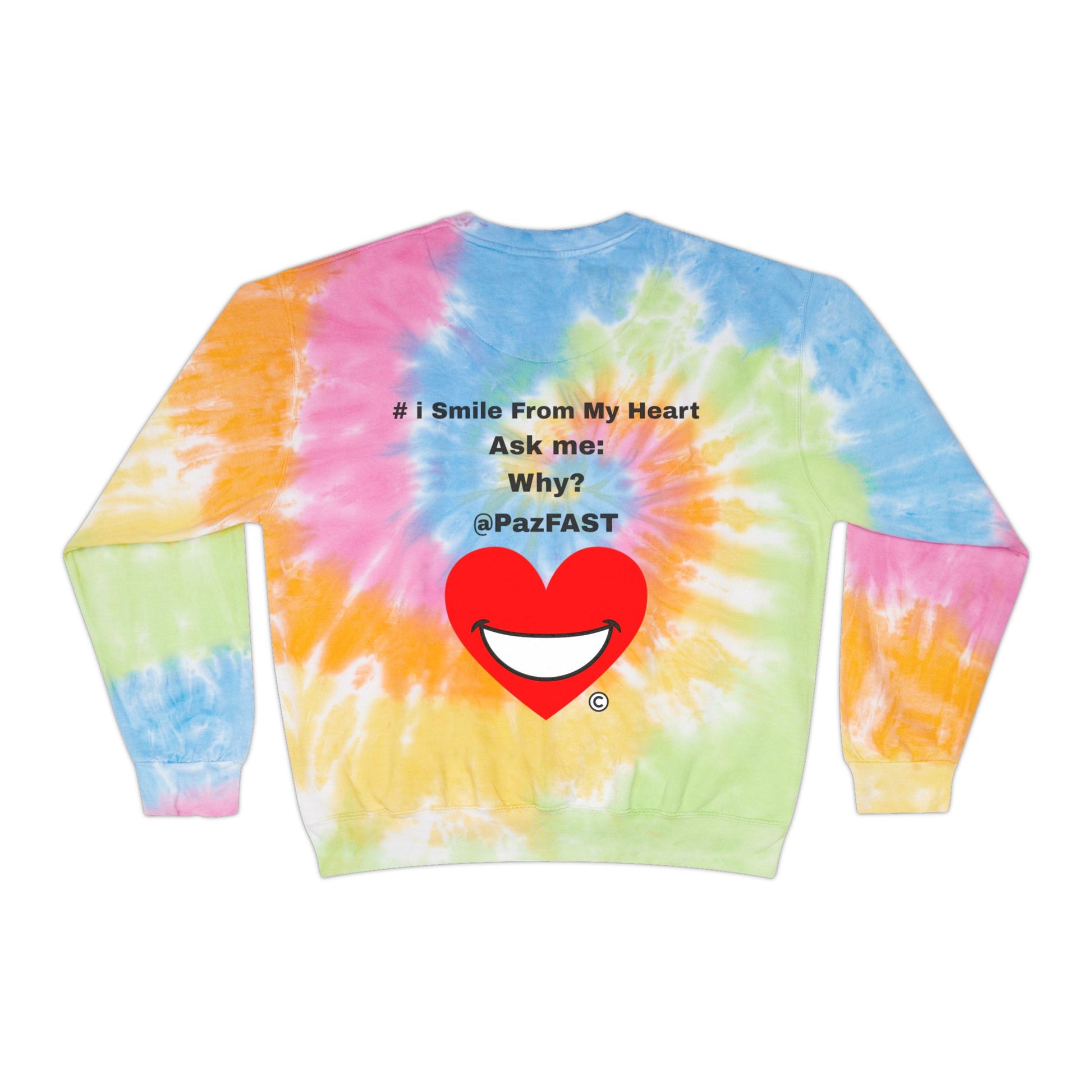 Unisex Tie-Dye Sweatshirt | Extend Total *Kindness with "Paz FAST, The Love Solution" - The Love Solution