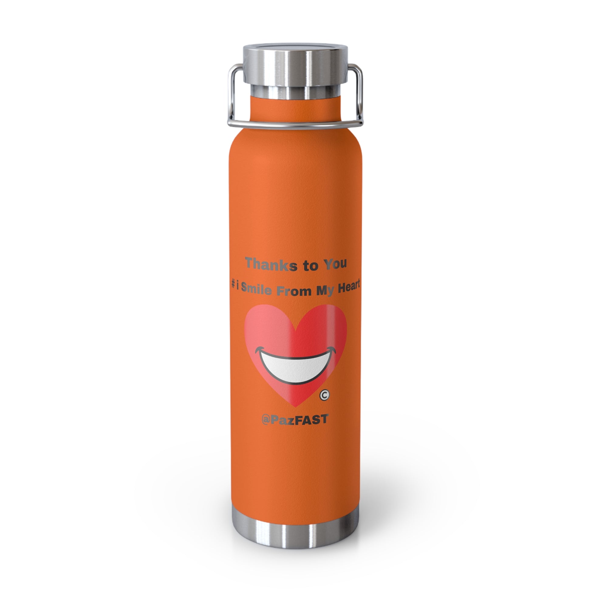 Enjoy and Extend Love with "I Smile From My Heart" and this Copper Vacuum Insulated Bottle, 22oz  | Extend Total *Kindness with "Paz FAST, The Love Solution" - The Love Solution