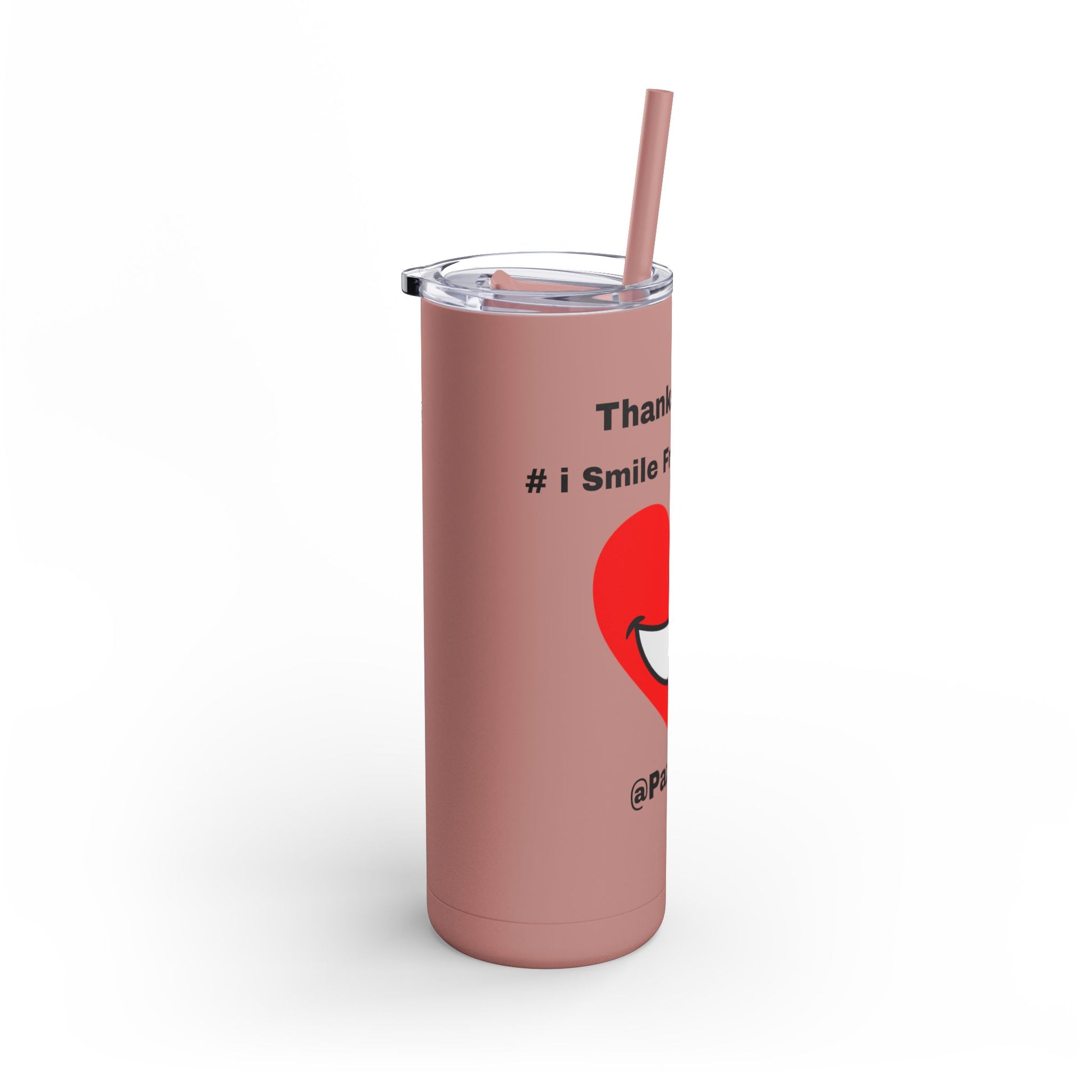 Maars Maker Skinny Matte Tumbler, 20oz | Extend Total *Kindness with "Paz FAST, The Love Solution" - The Love Solution