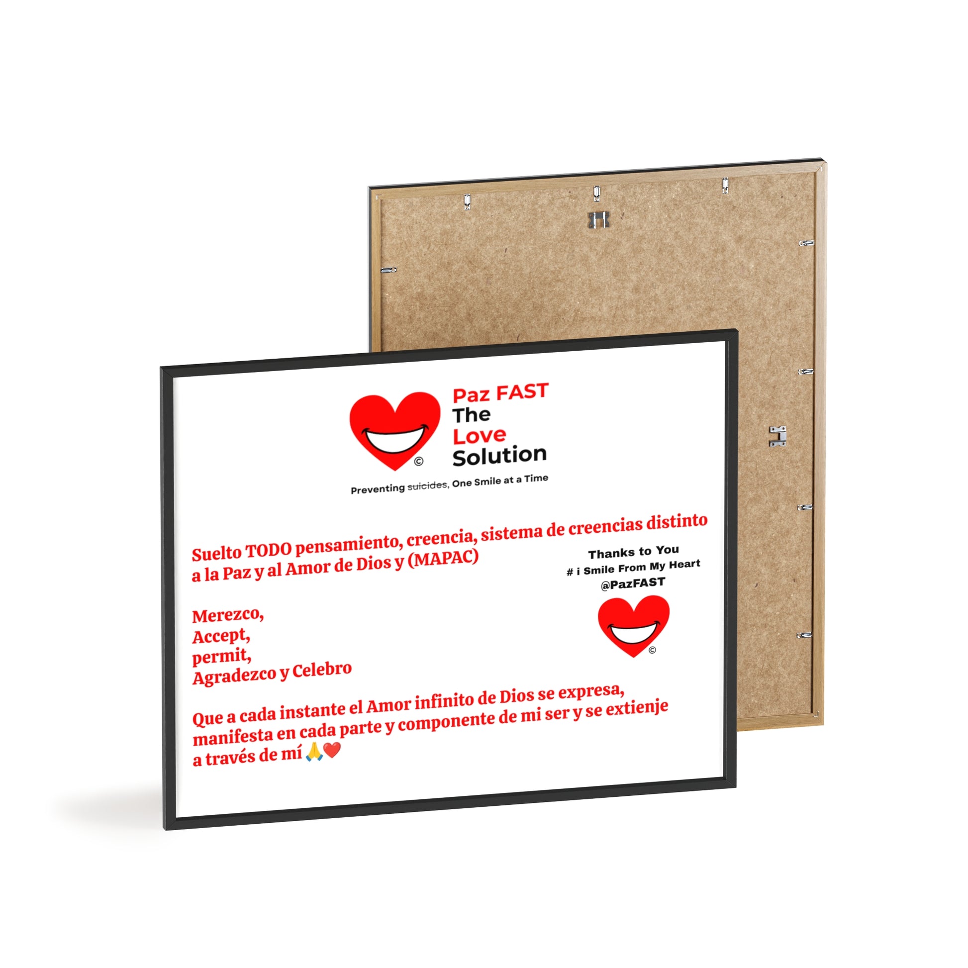 Posters with Wooden Frame | Extend Total *Kindness with "Paz FAST, The Love Solution" - The Love Solution