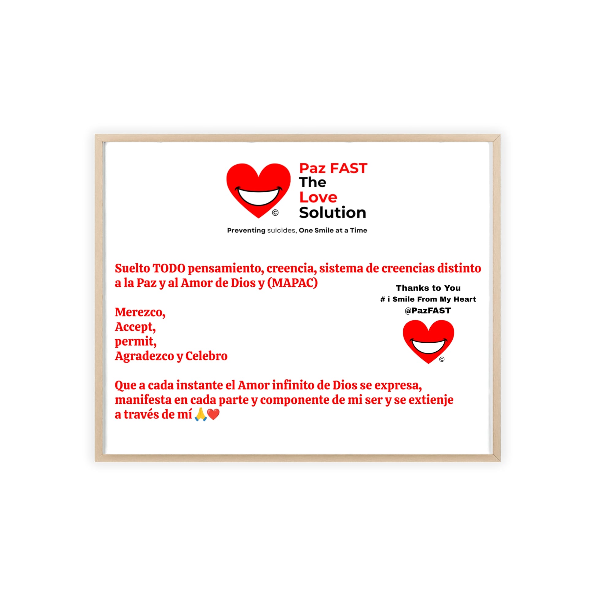 Posters with Wooden Frame | Extend Total *Kindness with "Paz FAST, The Love Solution" - The Love Solution