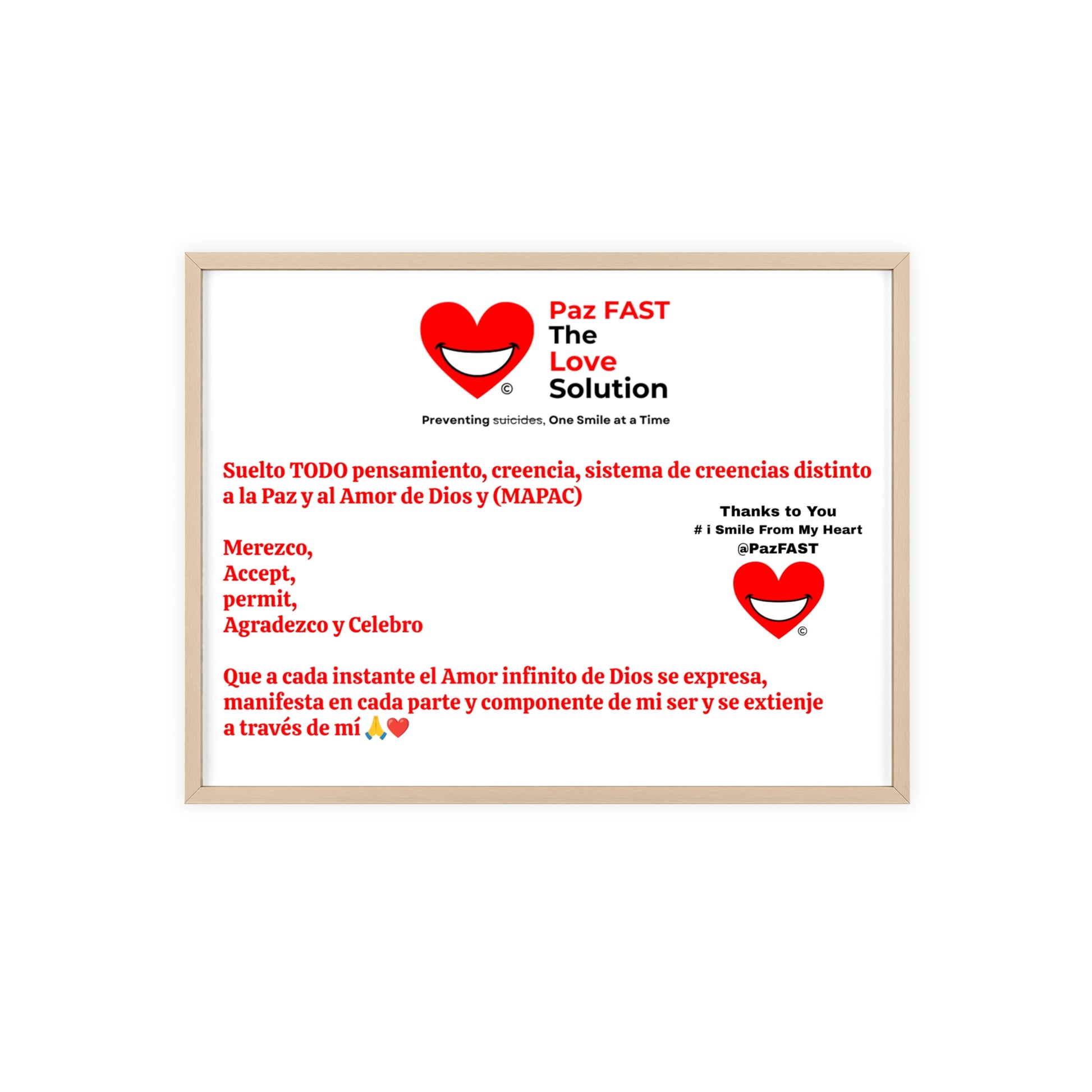 Posters with Wooden Frame | Extend Total *Kindness with "Paz FAST, The Love Solution" - The Love Solution